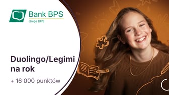 Aplikacja Super Duolingo lub Legimi dla dziecka + 16 000 pkt (200 zł) w Bezcennych Chwilach dla rodzica za Konto Twój Talent w BPS