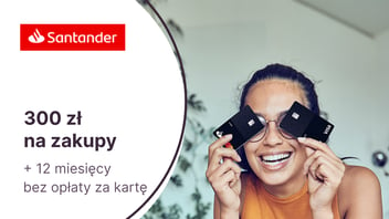 300 zł w formie vouchera do Allegro lub Biedronki za kartę kredytową Santander Bank Polska