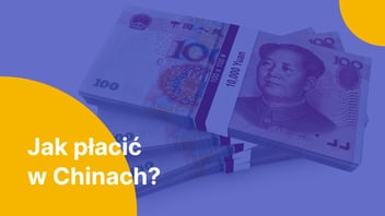 Jak płacić w Chinach? Płatności mobilne WeChat Pay i Alipay