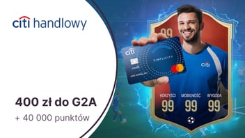 400 zł do serwisu G2A + 40 000 punktów (500 zł) + zwolnienie z opłat za kartę kredytową Citi Simplicity w Citibanku