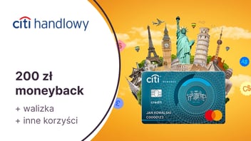 Walizka + 200 zł premii + zwrot za przewalutowania z kartą kredytową Citibank World Mastercard