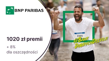 Nawet 1020 zł premii + 8% dla oszczędności z Kontem Otwartym na Ciebie w BNP Paribas