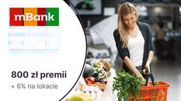 700 zł za eKonto do usług + 100 zł za konto dla dziecka lub nastolatka + 6% na lokacie w mBanku