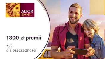 1300 zł premii z bezwarunkowo darmowym Alior Kontem w Alior Banku + 7% na lokacie