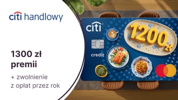600 zł do Biedronki + 56 000 punktów (700 zł) w Bezcennych Chwilach + roczne zwolnienie z opłat za kartę kredytową Citi Simplicity Citibanku