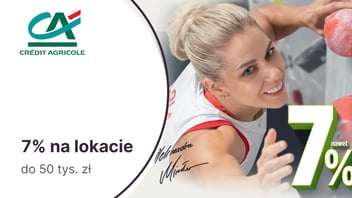 7% na Lokacie Powitalnej dla nowych klientów Credit Agricole
