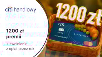 600 zł do Biedronki + 48 000 punktów (600 zł) w Bezcennych Chwilach + roczne zwolnienie z opłat za kartę kredytową Citi Simplicity Citibanku