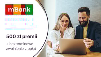 500 zł premii + bezterminowe zwolnienie z opłat za mBiznes Konto Standard dla nowych przedsiębiorców od mBanku