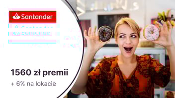 HIT! 1560 zł + 6% na lokacie z kontem osobistym w Santander Bank Polska