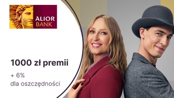 1000 zł premii + 6% dla oszczędności z bezwarunkowo darmowym Alior Kontem w Alior Banku