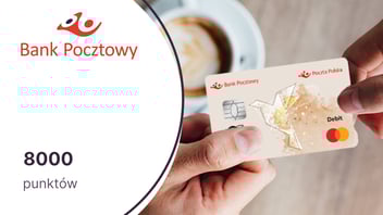 8000 punktów (100 zł) w Bezcennych Chwilach dla klientów Banku Pocztowego