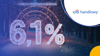 Konto Oszczędnościowe na 6,1% do 100 000 zł w Citi Handlowym