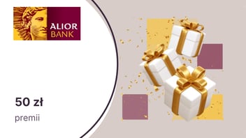 Do 50 zł dla zaproszonych klientów Alior Banku