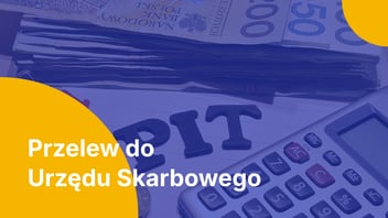 Jak poprawnie wykonać przelew do Urzędu Skarbowego? Poradnik krok po kroku