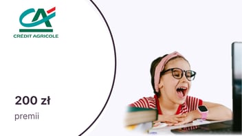 200 zł za Konto dla Ciebie Junior! (7-12 l.) w Credit Agricole