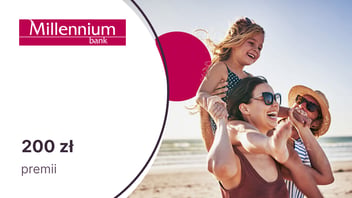 Do 200 zł na eKarcie goodie za Konto 360° Junior w Banku Millennium