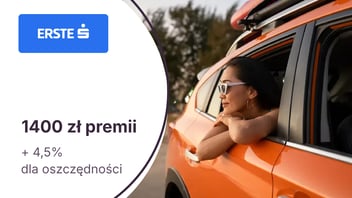 1400 zł z kontem osobistym i ubezpieczeniem auta w Erste Bank Polska + 4,5% dla oszczędności