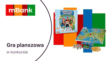 Rodzinna gra planszowa o tematyce finansowej w facebookowym konkursie mBanku