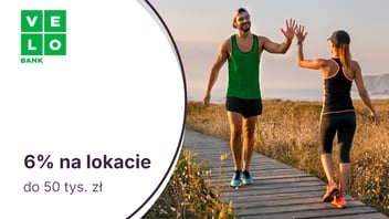 6% do 50 tys. zł na 6-miesięcznej VeloLokacie dla Aktywnych w VeloBanku