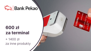 600 zł premii za skorzystanie z terminala płatniczego + 1400 zł za Konto Przekorzystne Biznes i inne produkty Pekao SA