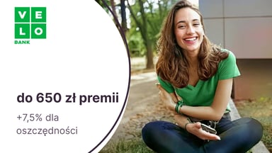 600 zł premii moneyback za VeloKonto w VeloBanku + 50 zł w programie poleceń + 7,5% dla oszczędności