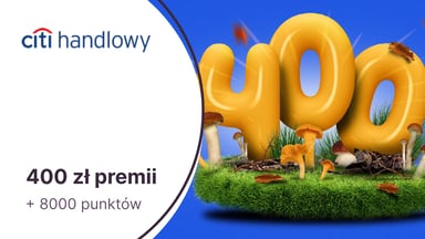 400 zł na prostych warunkach + 8000 punktów w Bezcennych Chwilach za DARMOWE CitiKonto w Citibanku!