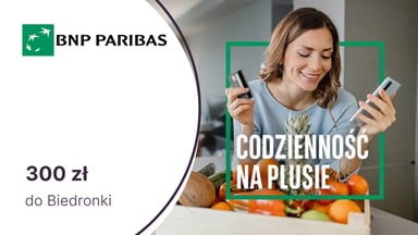 300 zł do Biedronki z kartą kredytową Visa Platinum banku BNP Paribas