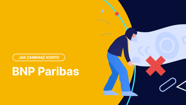 Jak zamknąć konto w BNP Paribas?