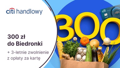 300 zł do Biedronki z Kartą Kredytową Citibank World Mastercard