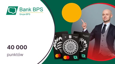 40 000 punktów (500 zł) w Bezcennych Chwilach za aktywne korzystanie z firmowych kart płatniczych Banku BPS