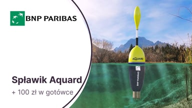 Innowacyjny spławik Aquard + 100 zł za Konto Otwarte na Ciebie w BNP Paribas