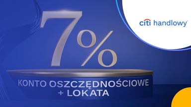 Konto Oszczędnościowe Citigold na 7% z Lokatą Powitalną od Citi Handlowego