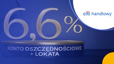Konto Oszczędnościowe Citigold na 6,6% z Lokatą Powitalną od Citi Handlowego