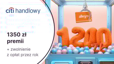 600 zł do Allegro + 60 000 punktów (750 zł) w Bezcennych Chwilach + roczne zwolnienie z opłat za kartę kredytową Citi Simplicity Citibanku