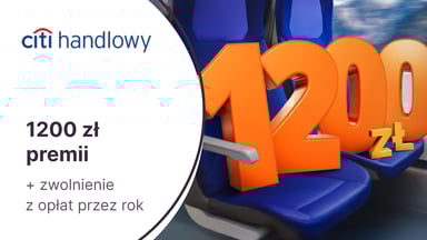 1200 zł premii za kartę kredytową Citi Simplicity i zwolnienie z opłat przez rok w Citi Handlowym