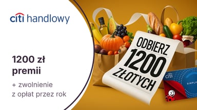 600 zł do Biedronki + 48 000 punktów (600 zł) w Bezcennych Chwilach + roczne zwolnienie z opłat za kartę kredytową Citi Simplicity Citibanku