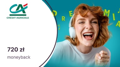 Do 720 zł moneyback za Konto dla Ciebie w Credit Agricole