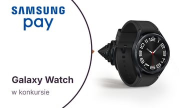 Samsung Galaxy Watch w konkursie promującym Samsung Pay
