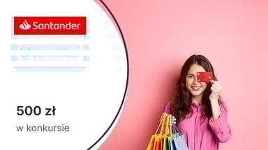 Premie pieniężne od 50 do 500 zł dla posiadaczy karty debetowej Mastercard Dopasowana od Santander Bank Polska