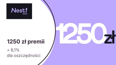 Do 1250 zł premii z darmowym Nest Kontem w Nest Banku + 6,1% dla oszczędności