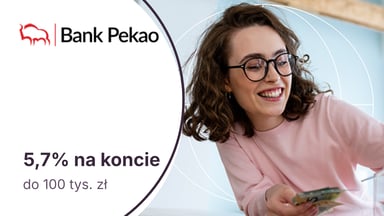 5,7% na Koncie Oszczędnościowym w Banku Pekao