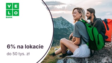 6% do 50 tys. zł na 6-miesięcznej VeloLokacie dla Aktywnych w VeloBanku