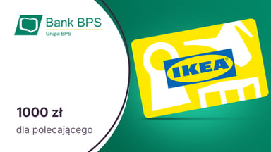 1000 zł na karcie prezentowej IKEA dla polecającego w programie Polecam Bank BPS