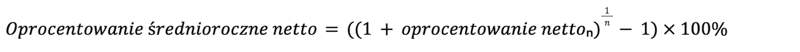 Wzór oprocentowanie średnioroczne netto