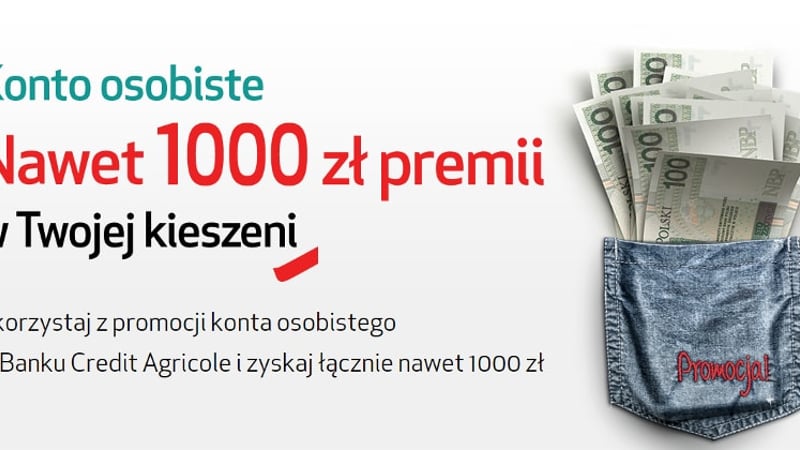 Promocja „Jesteś gotowy na 1000 zł?” w Credit Agricole
