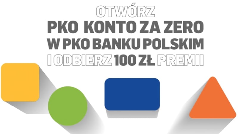 100 zł premii w promocji "Konto za ZERO" PKO BP i Bankier.pl
