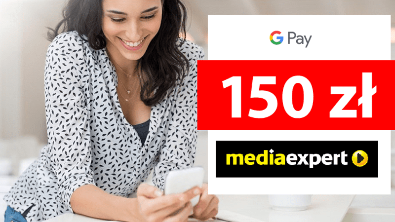 Płać Google Pay i zyskaj nawet 150 zł zniżki na zakupy w Media Expert!