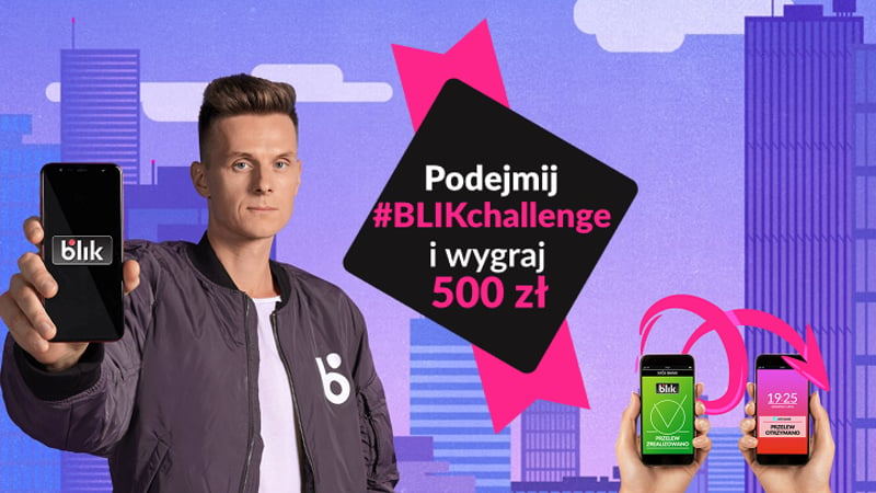 Podejmij wyzwanie i wygraj 500 zł w Konkursie #Blikchallenge