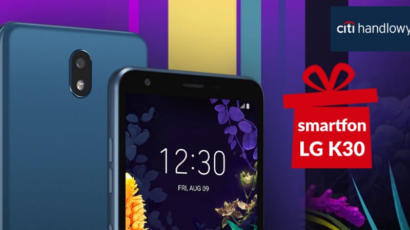 Smartfon LG K30 (o wartości 599 zł) za sięgnięcie po kartę kredytową Citi Simplicity Citibanku