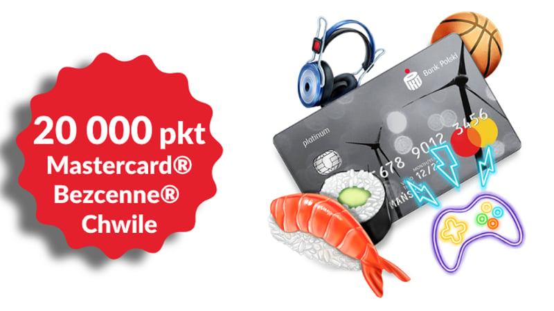 20 000 punktów (ok. 300 zł) w programie Bezcenne Chwile za kartę kredytową PKO Mastercard Platinum w PKO BP